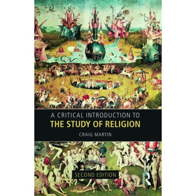 A Critical Introduction To The Study Of Religion