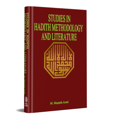 Studies in hadith methodology and literature